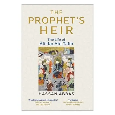 Prophet's Heir - Abbas, Hassan