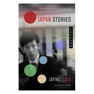 Japan Stories - Joso, Jayne