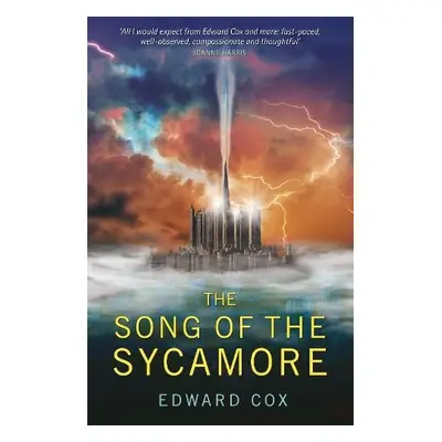 Song of the Sycamore - Cox, Edward