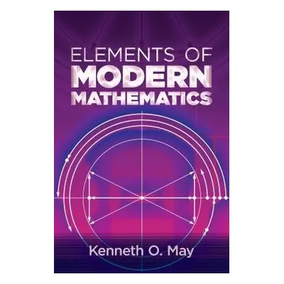 Elements of Modern Mathematics - Roshko, Anatol a May, Kenneth