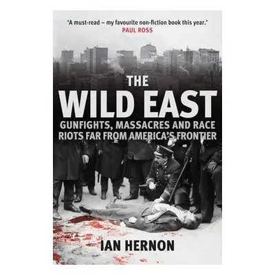 Wild East - Hernon, Ian