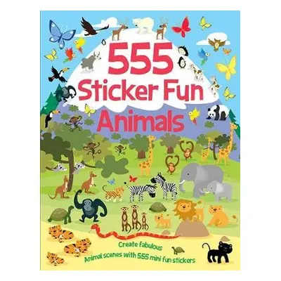 555 Sticker Fun - Animals Activity Book - Mayes, Susan