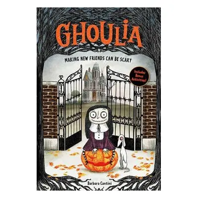 Ghoulia (Book 1) - Cantini, Barbara