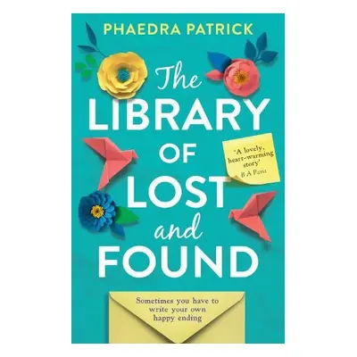 Library of Lost and Found - Patrick, Phaedra