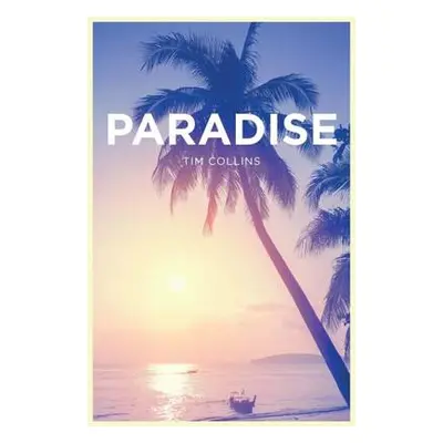 Paradise - Collins, Tim