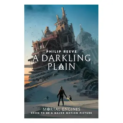 A Darkling Plain - Reeve, Philip