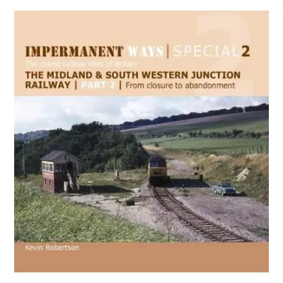 Impermanent Ways Special 2 - Robertson, Kevin