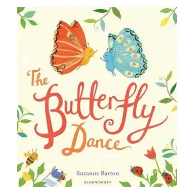 Butterfly Dance - Barton, Suzanne