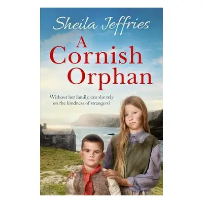 Cornish Orphan - Jeffries, Sheila