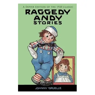 Raggedy Andy Stories - Gruelle, Johnny