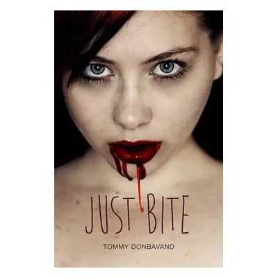 Just Bite - Donbavand, Tommy