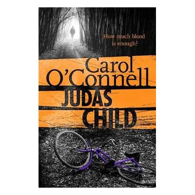 Judas Child - O'Connell, Carol