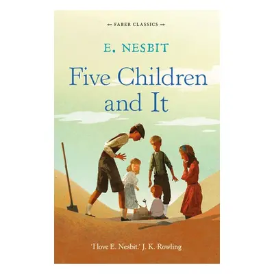 Five Children and It - Nesbit, E.