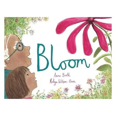 Bloom - Booth, Anne