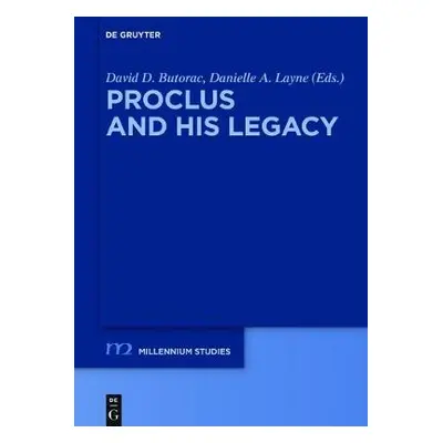 Proclus and his Legacy