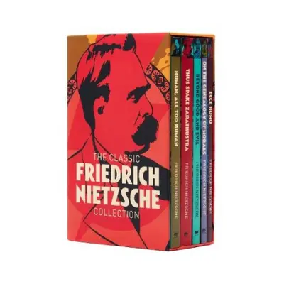 Classic Friedrich Nietzsche Collection - Nietzsche, Frederich