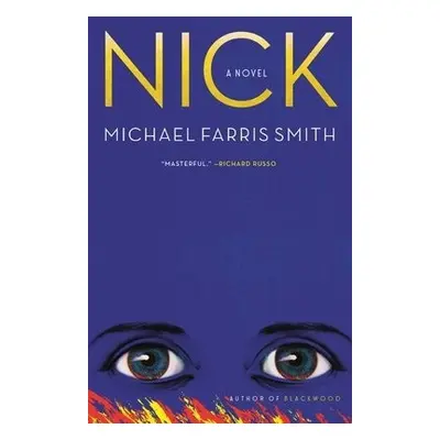 Nick - Smith, Michael Farris