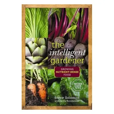 Intelligent Gardener - Solomon, Steve