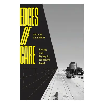 Edges of Care - Leshem, Noam