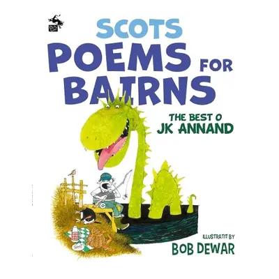 Scots Poems for Bairns - Annand, JK