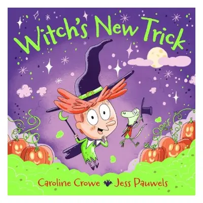 Witch's New Trick - Crowe, Caroline