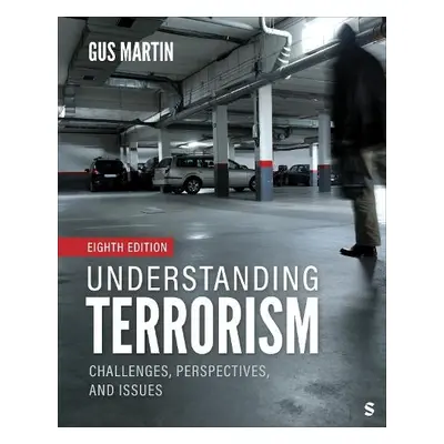 Understanding Terrorism - Martin, Gus