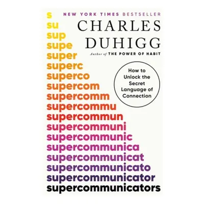 Supercommunicators