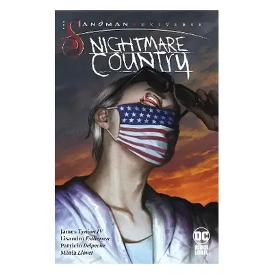 Sandman Universe: Nightmare Country - IV, James Tynion, a Estherren, Lisandro