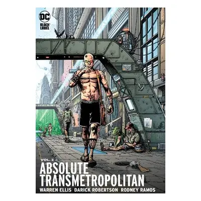 Absolute Transmetropolitan Vol. 2 - Ellis, Warren a Robertson, Darick