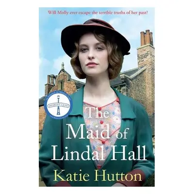 Maid of Lindal Hall - Hutton, Katie