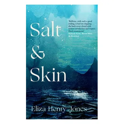 Salt and Skin - Henry-Jones, Eliza