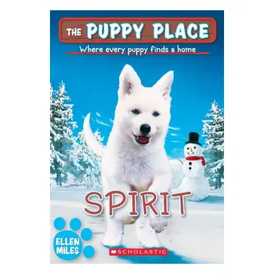 Spirit (The Puppy Place #50)