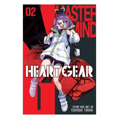 Heart Gear, Vol. 2 - Takaki, Tsuyoshi