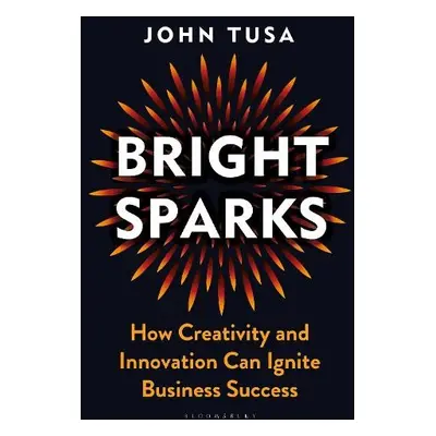 Bright Sparks - Tusa, John