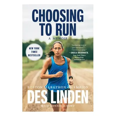 Choosing To Run - Linden, Des