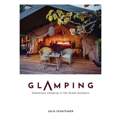 Glamping - Schattauer, Julia