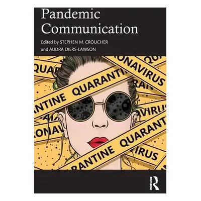 Pandemic Communication