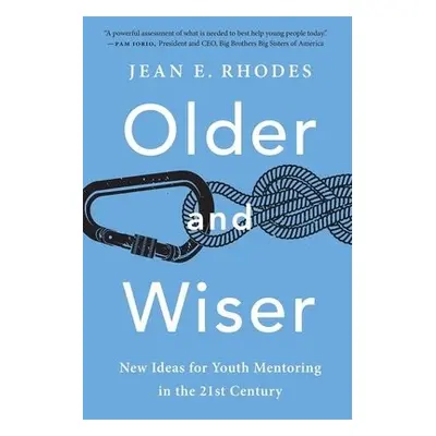 Older and Wiser - Rhodes, Jean E.