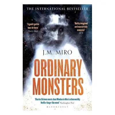 Ordinary Monsters - Miro, J M