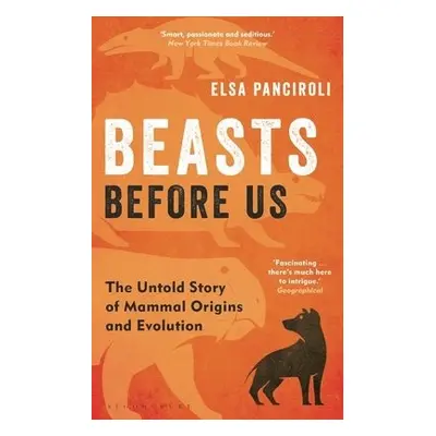 Beasts Before Us - Panciroli, Elsa