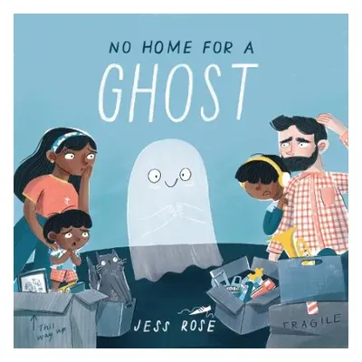 No Home For A Ghost - Rose, Jess