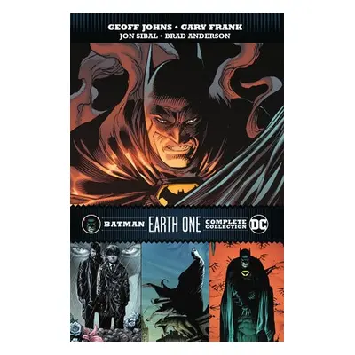 Batman: Earth One Complete Collection - Johns, Geoff a Frank, Gary