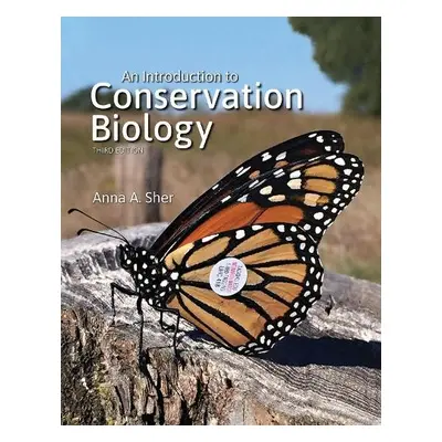 Introduction to Conservation Biology - Sher, Anna