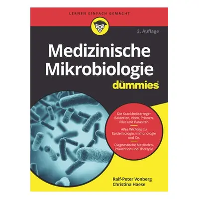 Medizinische Mikrobiologie fur Dummies - Vonberg, Ralf-Peter a Haese, Christina