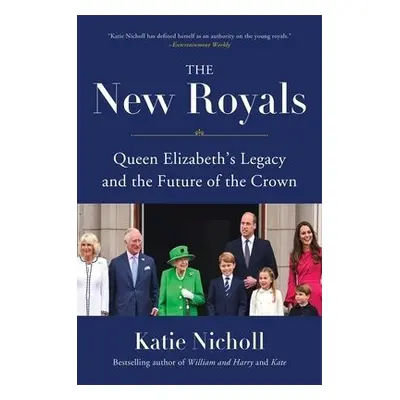 The New Royals - Nicholl, Katie