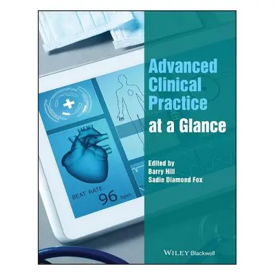 Advanced Clinical Practice at a Glance