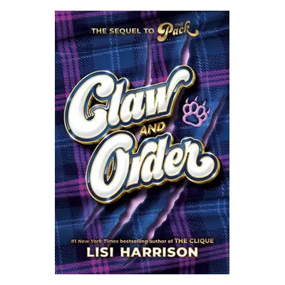 Pack #2: Claw and Order - Harrison, Lisi