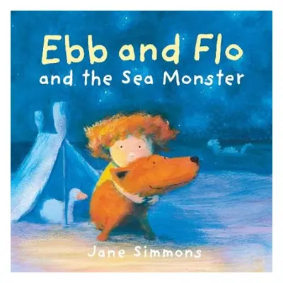 Ebb and Flo and the Sea Monster - Simmons, Jane