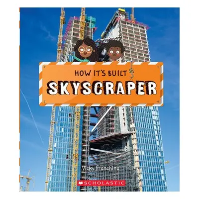 Skyscraper (How It's Built)