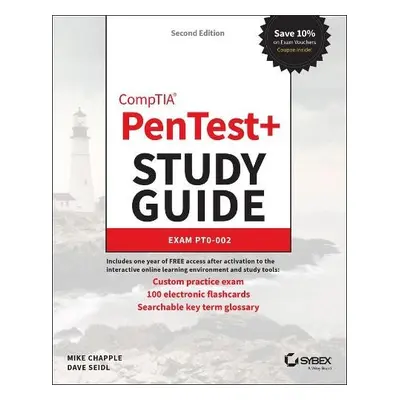 CompTIA PenTest+ Study Guide - Chapple, Mike (University of Notre Dame) a Seidl, David (Miami Un